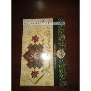 Mount Redoubt Designs Poinsettia Elegance 2007 Quilt Pattern